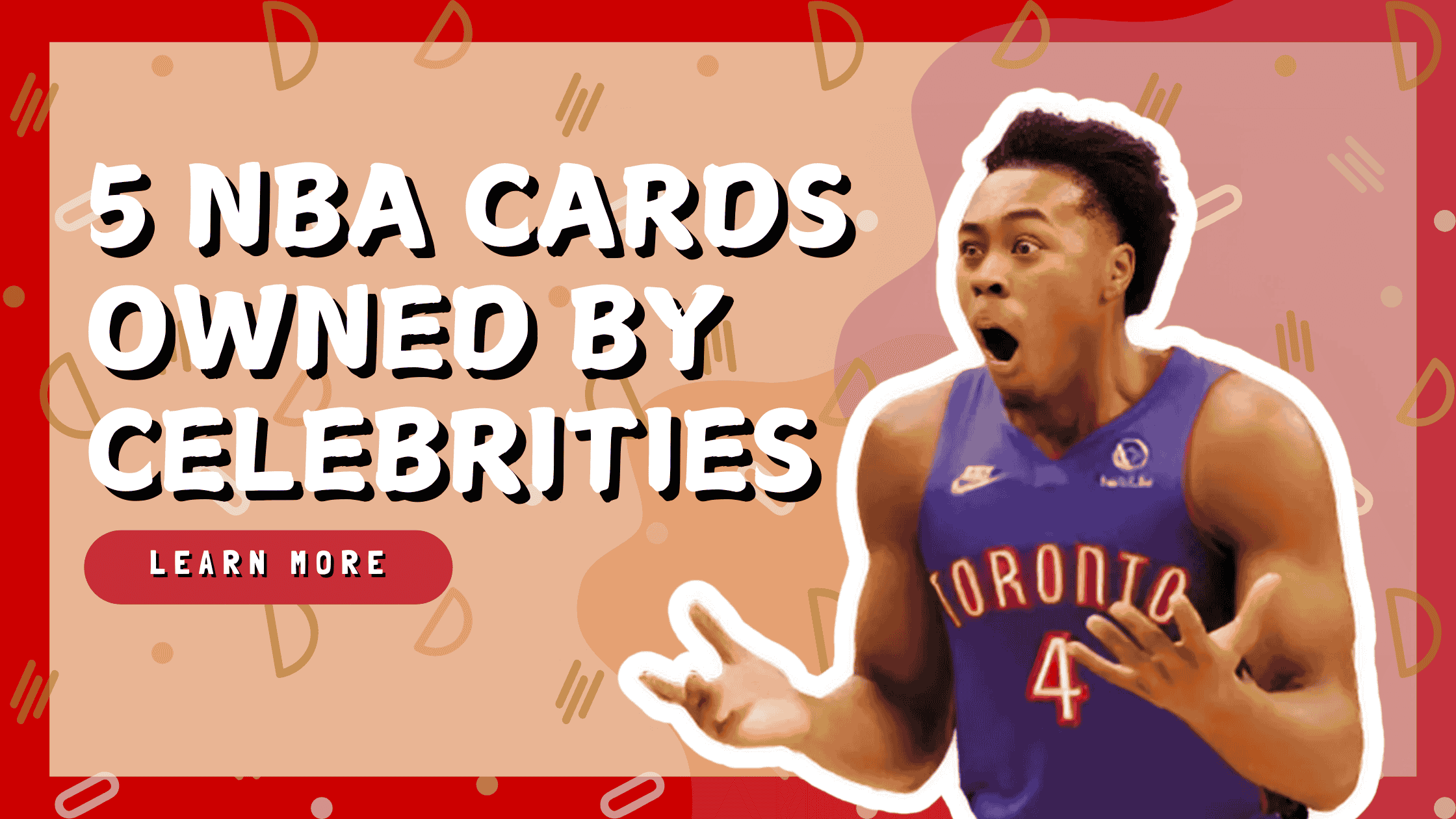 Top 5 NBA Trading Cards Owned by Celebrities